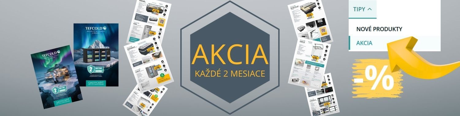 Akčná ponuka Gastrosiete TEFCOLD